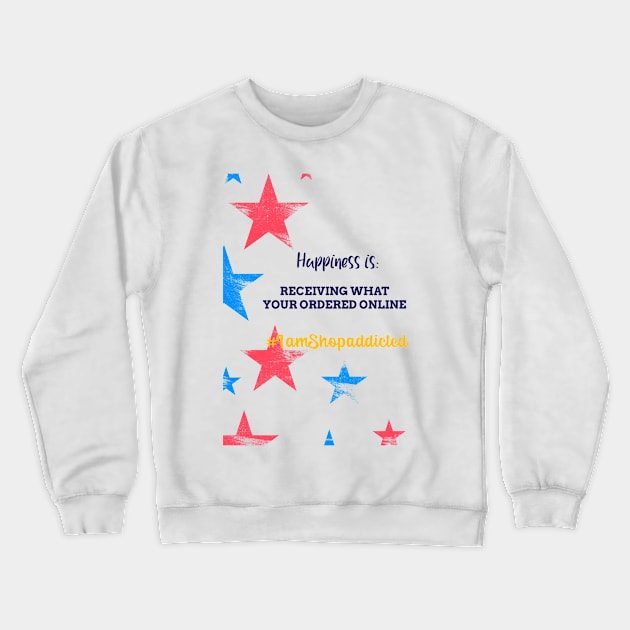 Happiness when you buy Online Crewneck Sweatshirt by Lycia Design